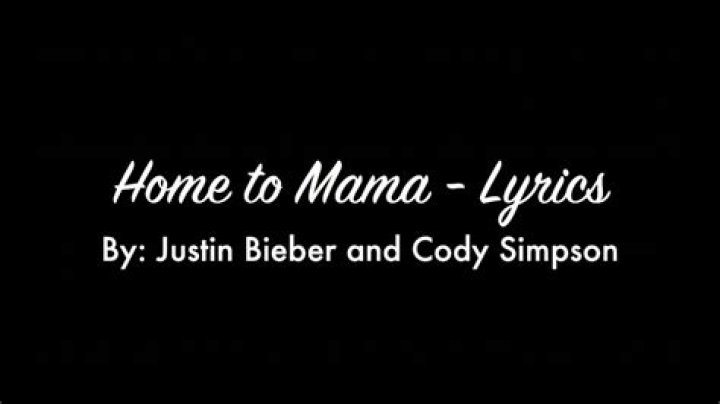 Cody Simpson & Justin Bieber’s Home To Mama — Lyrics About Selena Gomez – Hollywood Life