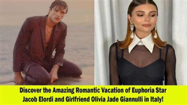 Jacob Elordi And Olivia Jade Giannulli Are Officially Dating – Hollywood Life
